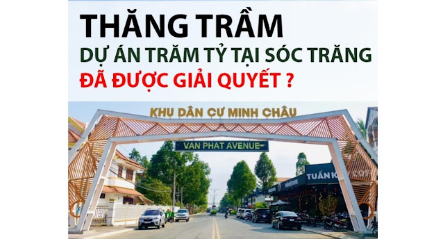 THĂNG TRẦM DỰ ÁN TRĂM TỶ TẠI SÓC TRĂNG